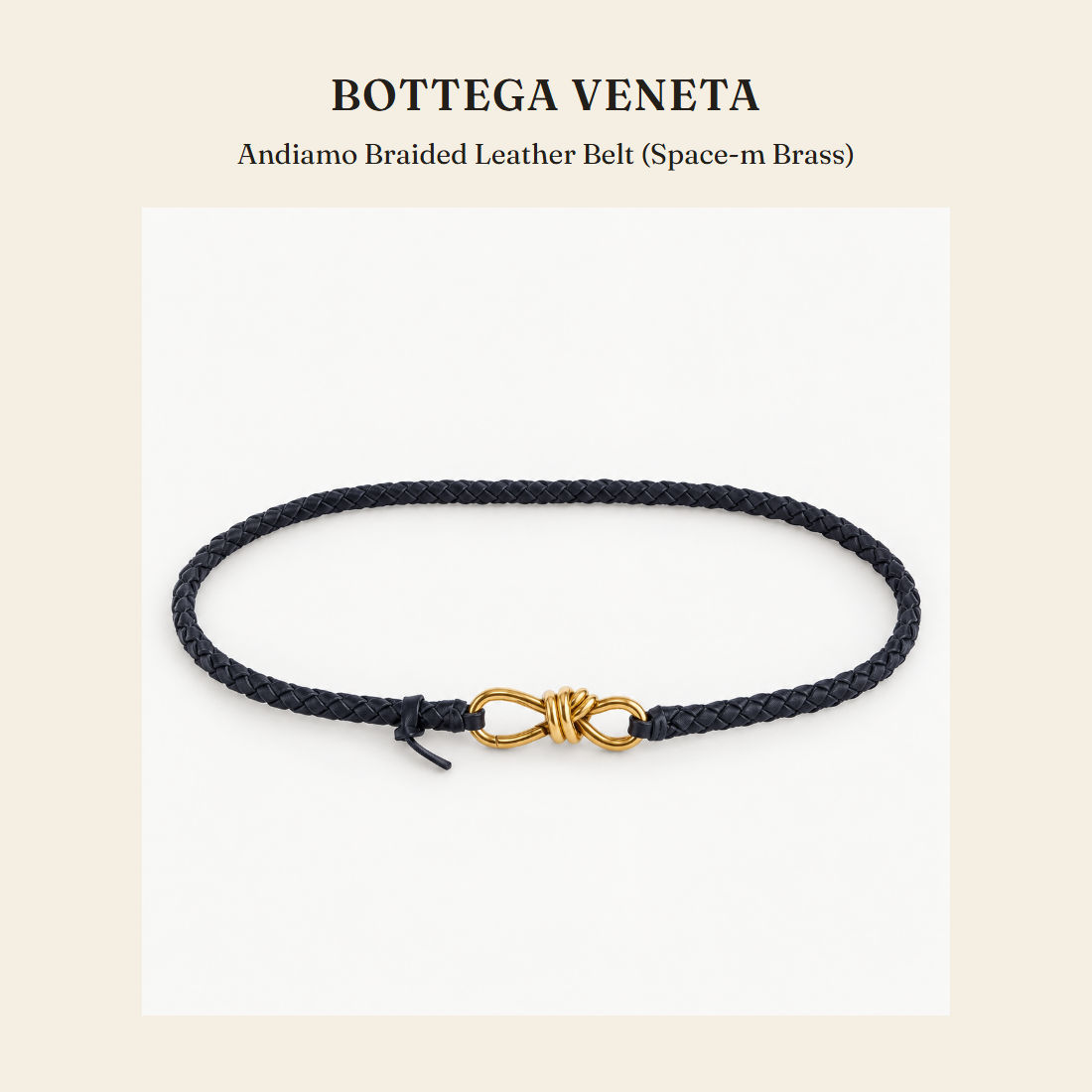 보테가 베네타(Bottega Veneta) Andiamo Braided Leather Belt (Space-m Brass) 벨트 - 영국 정품 직수입 | Lhea UK(레아영국)