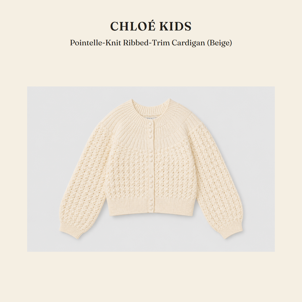 클로에 키즈(Chloé Kids) Pointelle-Knit Ribbed-Trim Cardigan (Beige) - 영국 정품 직수입 | Lhea UK(레아영국)