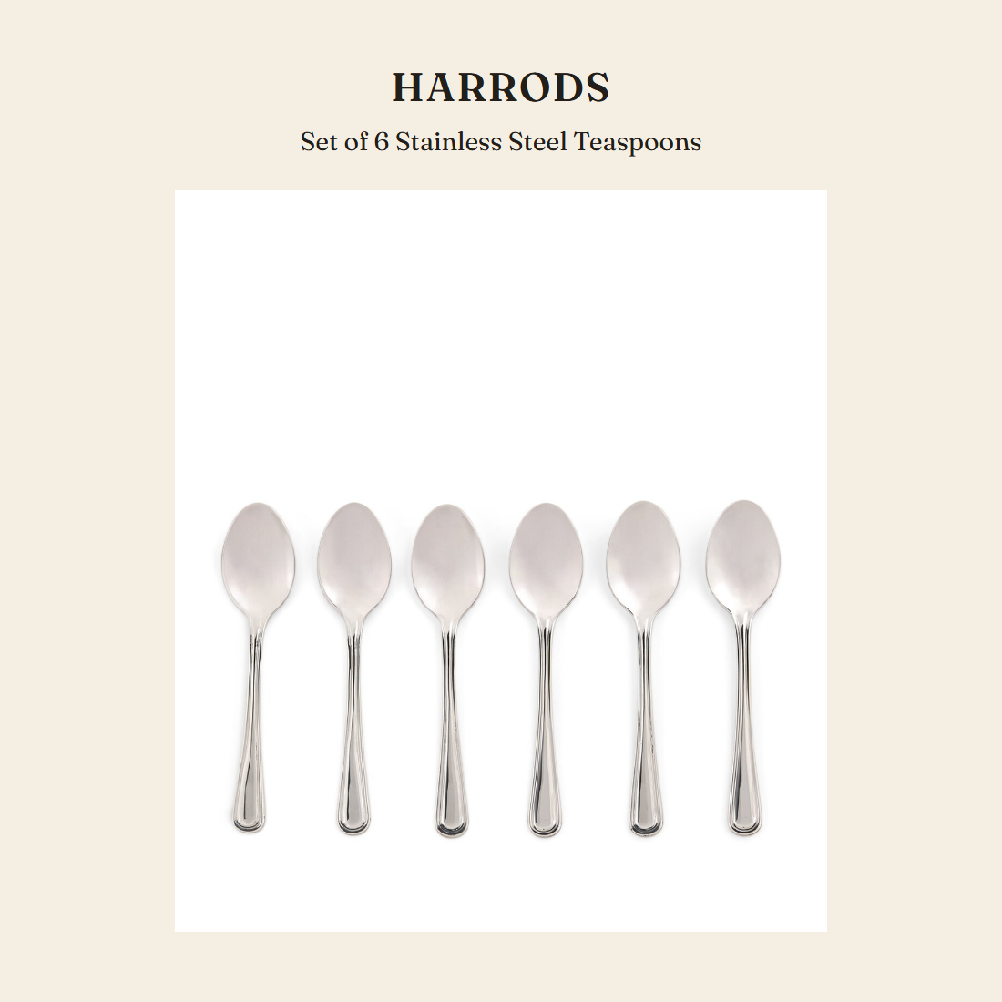 해로즈(Harrods) Set of 6 Stainless Steel Teaspoons 주방용품 - 영국 정품 직수입 | Lhea UK(레아영국)