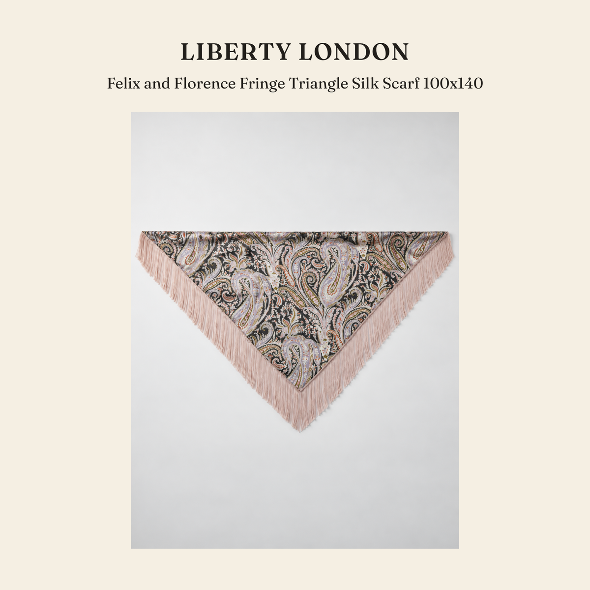 리버티 런던(Liberty London) Felix and Florence Fringe Triangle Silk Scarf 100x140 스카프 - 영국직구 정품 | 레아영국